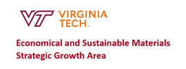 Virginia Tech - Strategic Growth Area: Economical and Sustainable Materials (ESM)