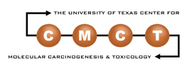 University of Texas at Austin - Center for Molecular Carcinogenesis and Toxicology (CMCT)