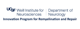 UCSF - Innovation Program for Remyelination and Repair