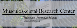 Washington University in St. Louis - Musculoskeletal Research Center