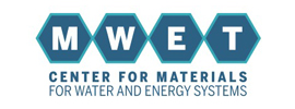Center for Materials for Water and Energy Systems (M-WET) 