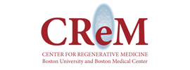 Center for Regenerative Medicine (CReM) - Boston University and Boston Medical Center