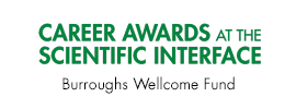 Burroughs Wellcome Fund - Career Awards at the Scientific Interface (CASI)